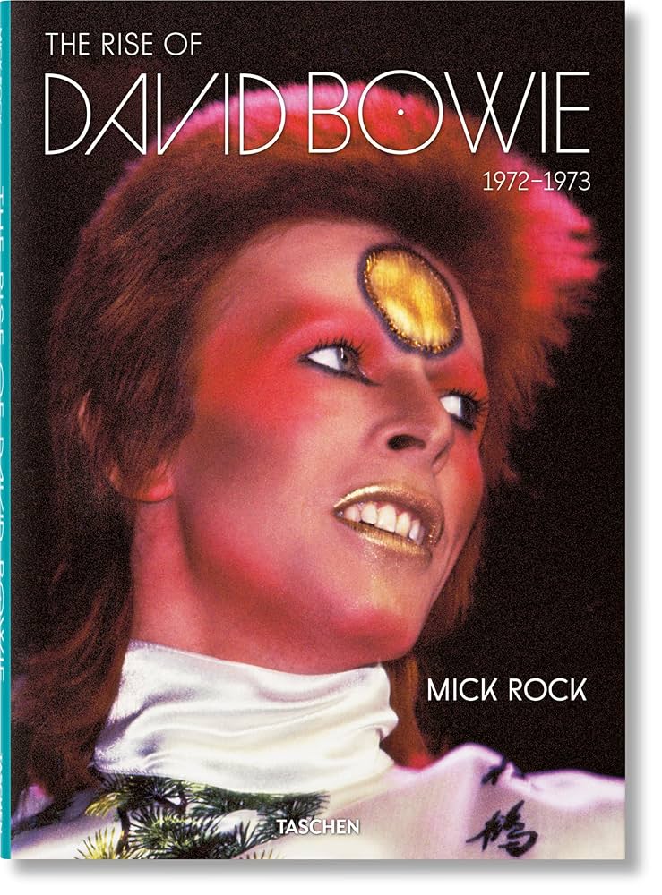希少❗️ The Rise of David Bowie, 1972-1973 Mick Rock. The Rise of David Bowie. 1972–1973. TASCHEN Books
